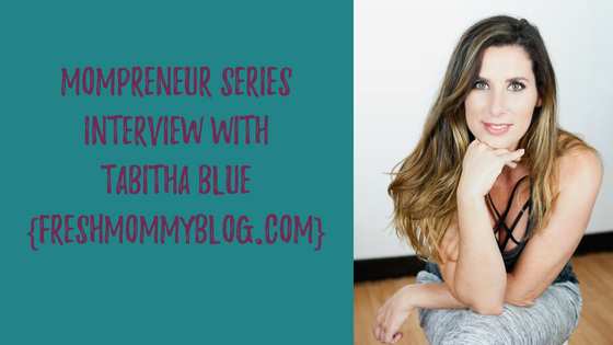 Mompreneur Interview with Tabitha Blue