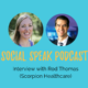 Engaging Patients and Prospects with Empathy – Interview with Rod Thomas of Scorpion