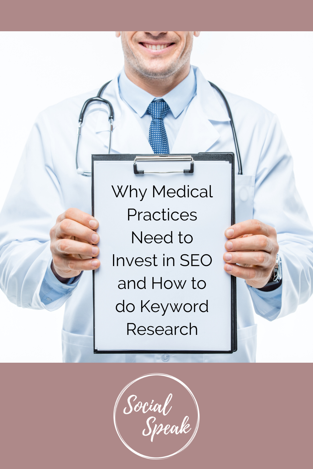 Why Medical Practices Need to Invest in SEO and How to do Keyword Research