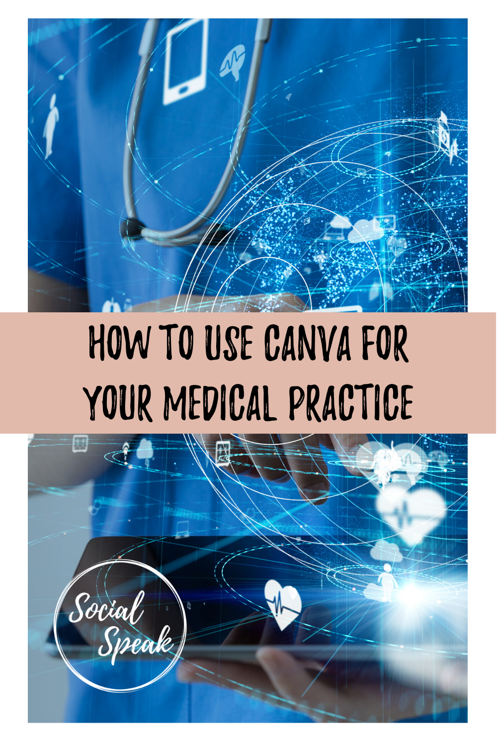 How to Use Canva for Your Medical Practice