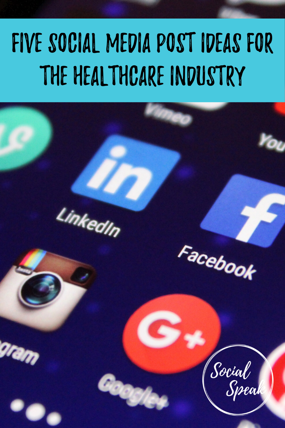 Five Social Media Post Ideas for the Healthcare Industry