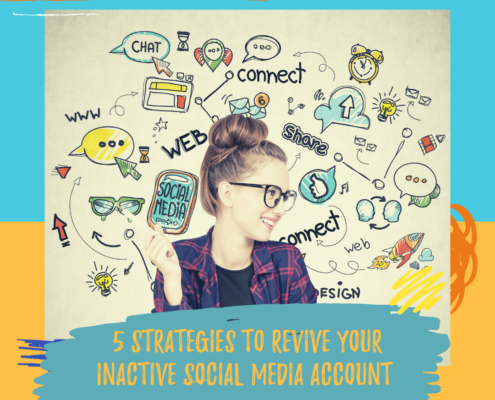 5 Strategies to Revive Your Inactive Social Media Account
