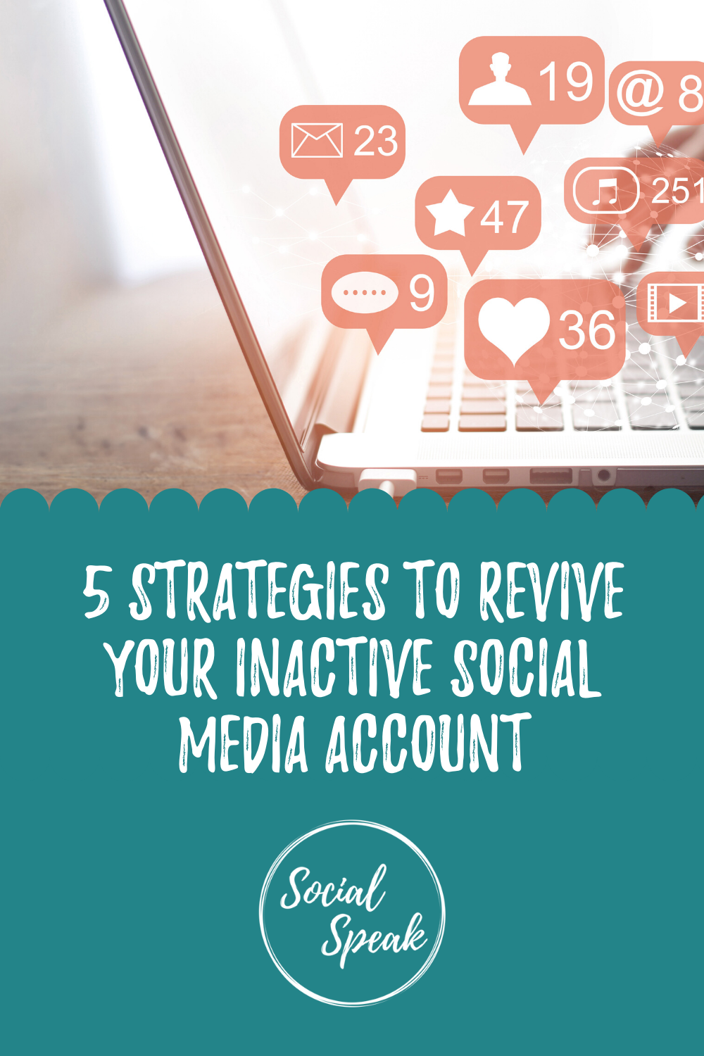 5 Strategies to Revive Your Inactive Social Media Account