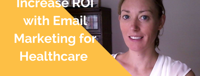 Email Marketing for Healthcare