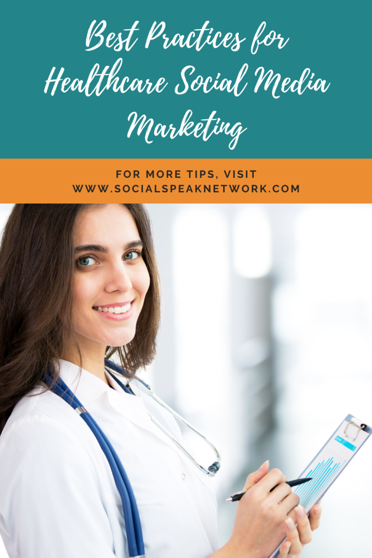 Best Practices for Healthcare Social Media Marketing Social Speak Network Social Media