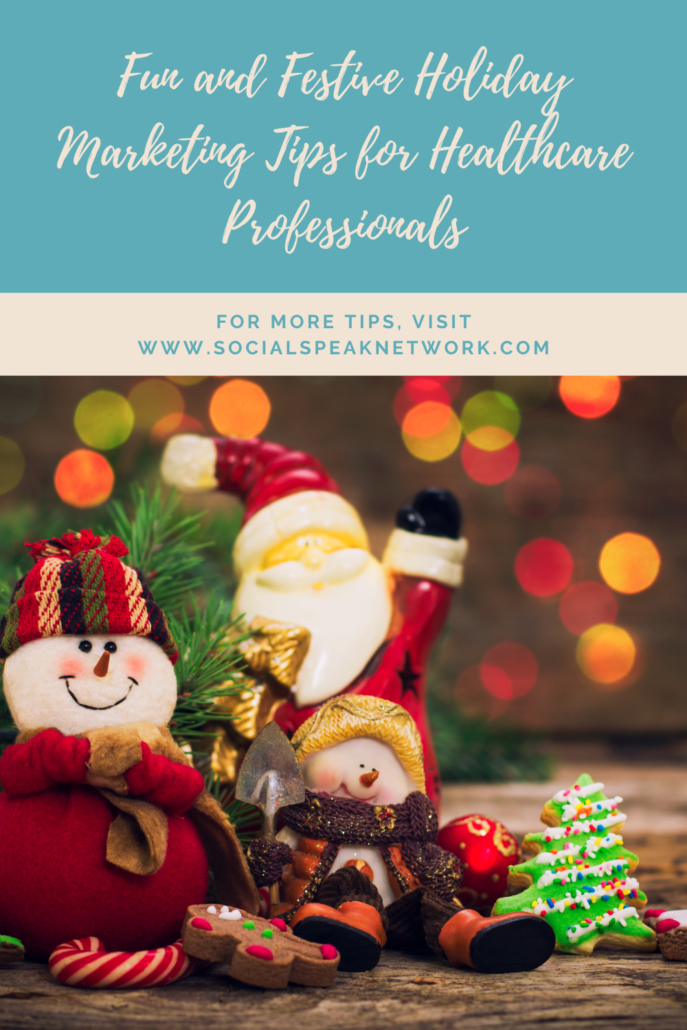 Fun and Festive Holiday Marketing Tips for Healthcare Professionals