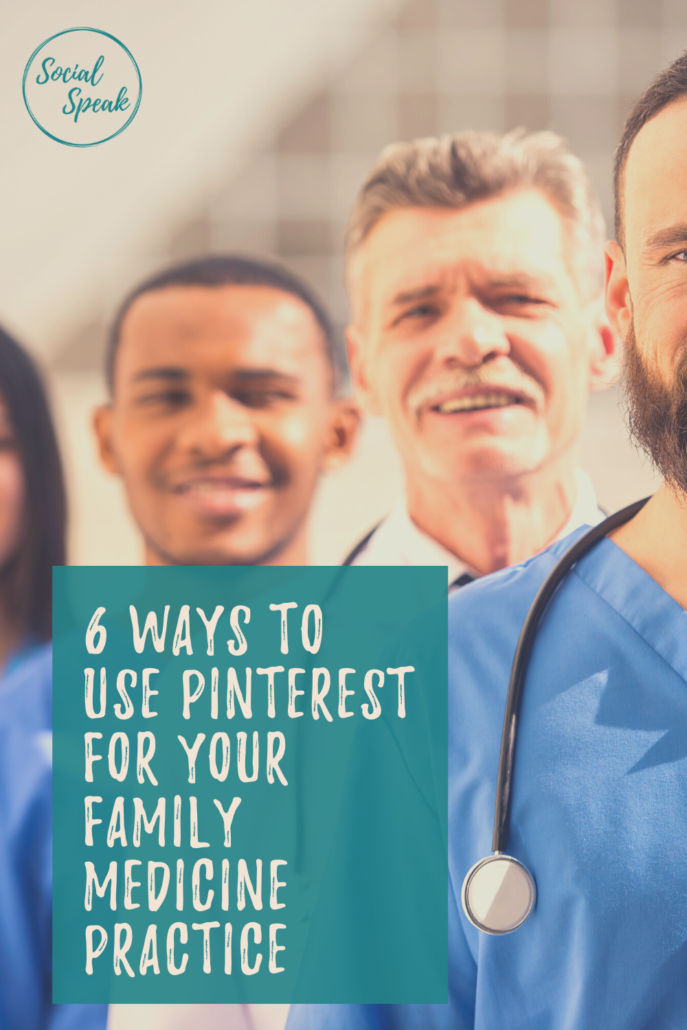6 Ways to Use Pinterest for Your Family Medicine Practice