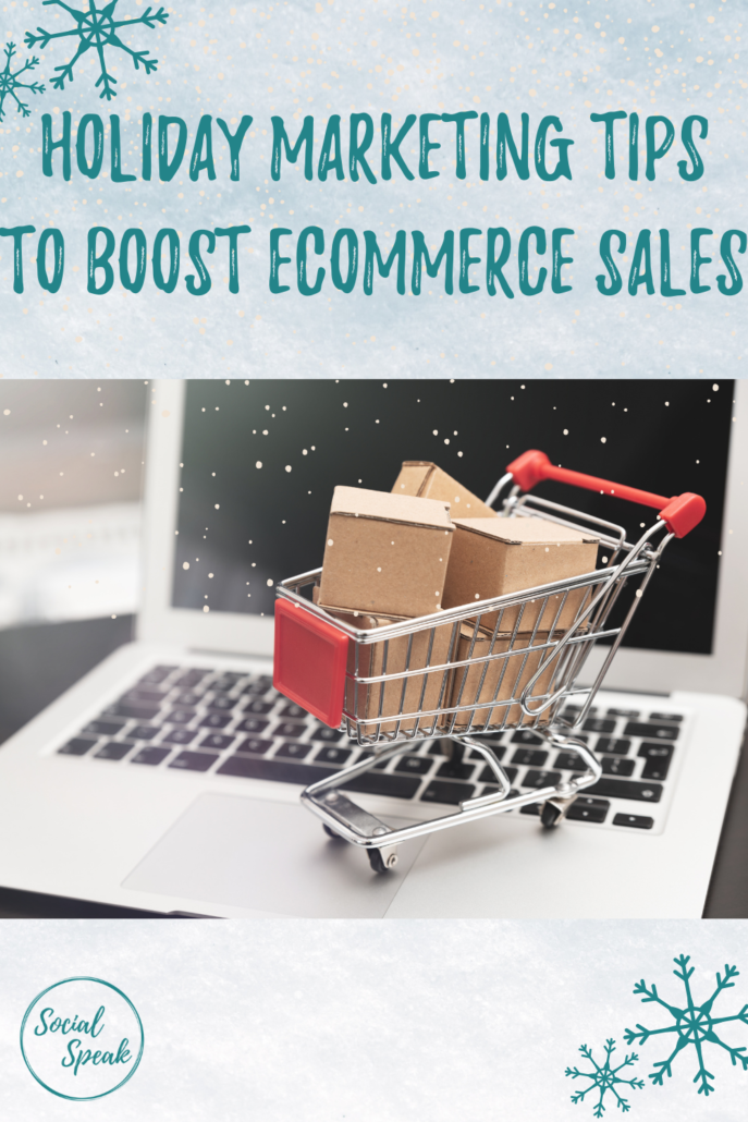Holiday Marketing Tips to Boost Ecommerce Sales 