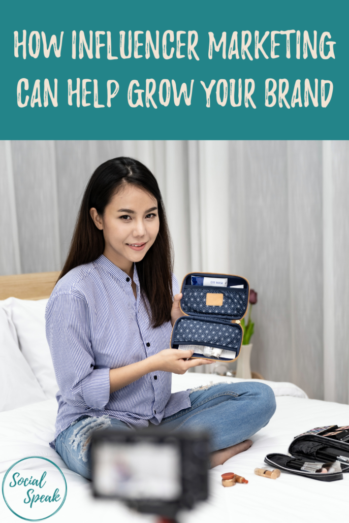 How Influencer Marketing Can Help Grow Your Brand