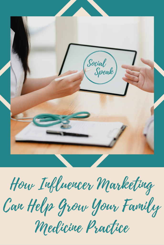 How Influencer Marketing Can Help Grow Your Family Medicine Practice