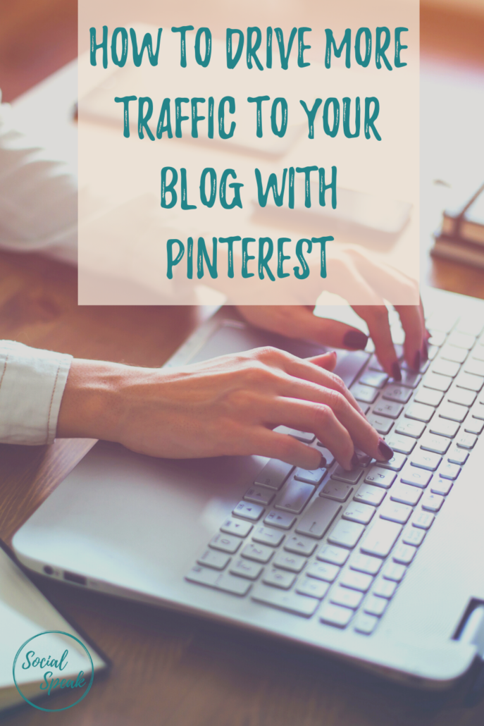 How to Drive More Traffic to Your Blog With Pinterest