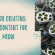 Tips for Creating Video Content for Social Media