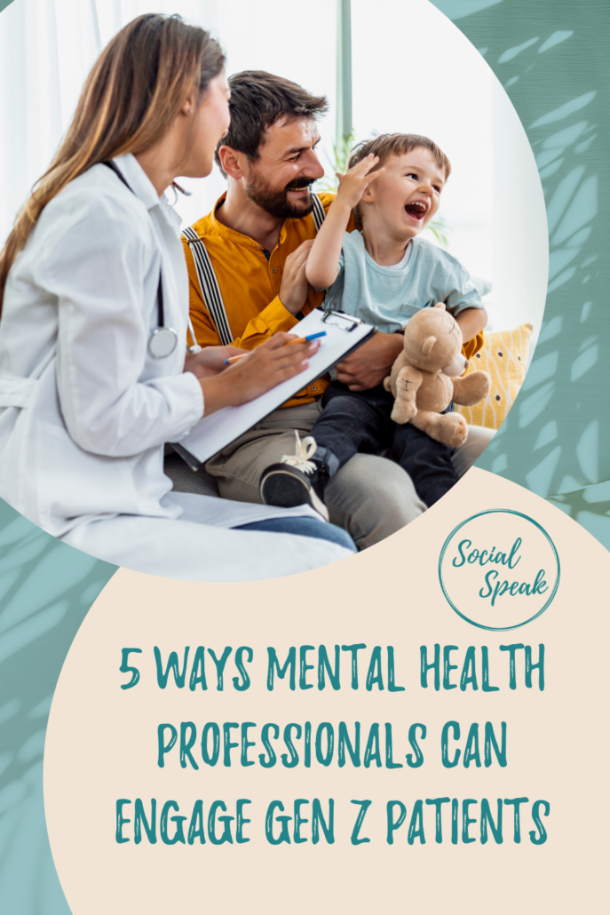 5 Ways Mental Health Professionals Can Engage Gen Z Patients