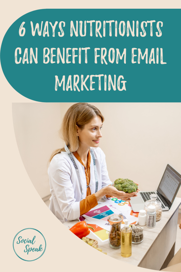6 Ways Nutritionists Can Benefit from Email Marketing
