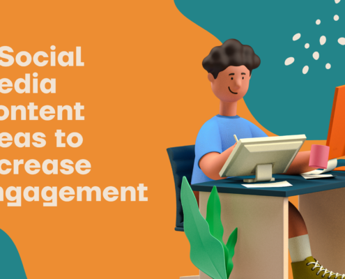 6 Social Media Content Ideas to Increase Engagement