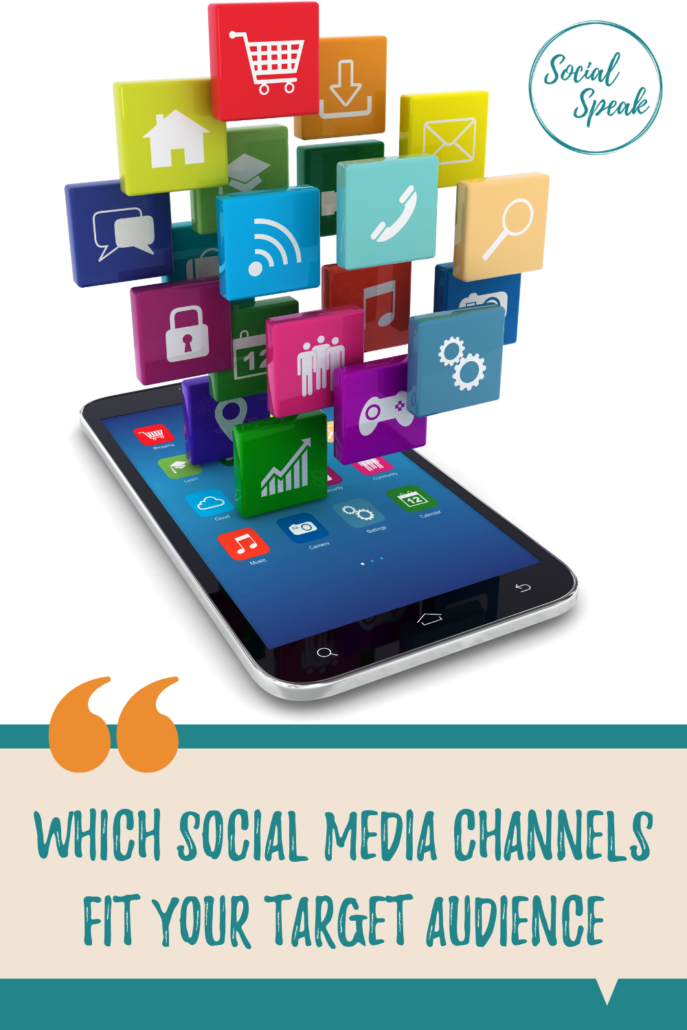 Which Social Media Channels Fit Your Target Audience