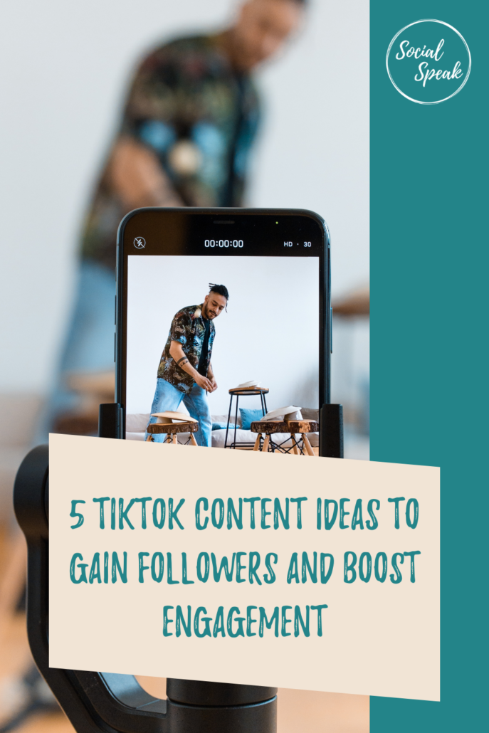 5 Tiktok Content Ideas to Gain Followers and Boost Engagement