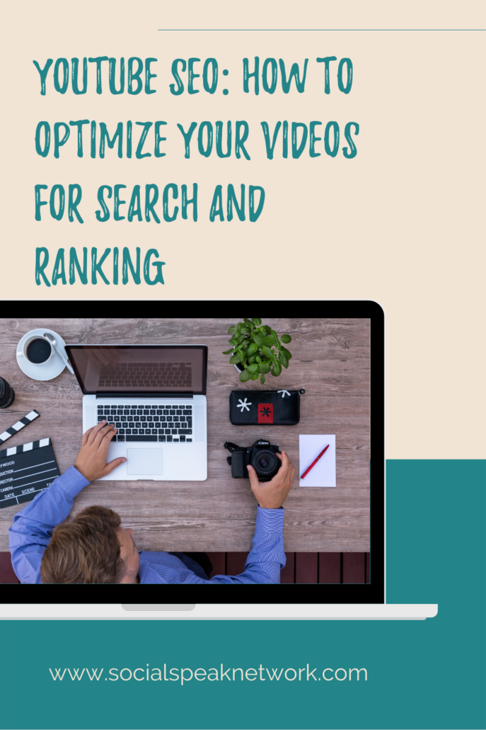 YouTube SEO: How to Optimize Your Videos for Search and Ranking