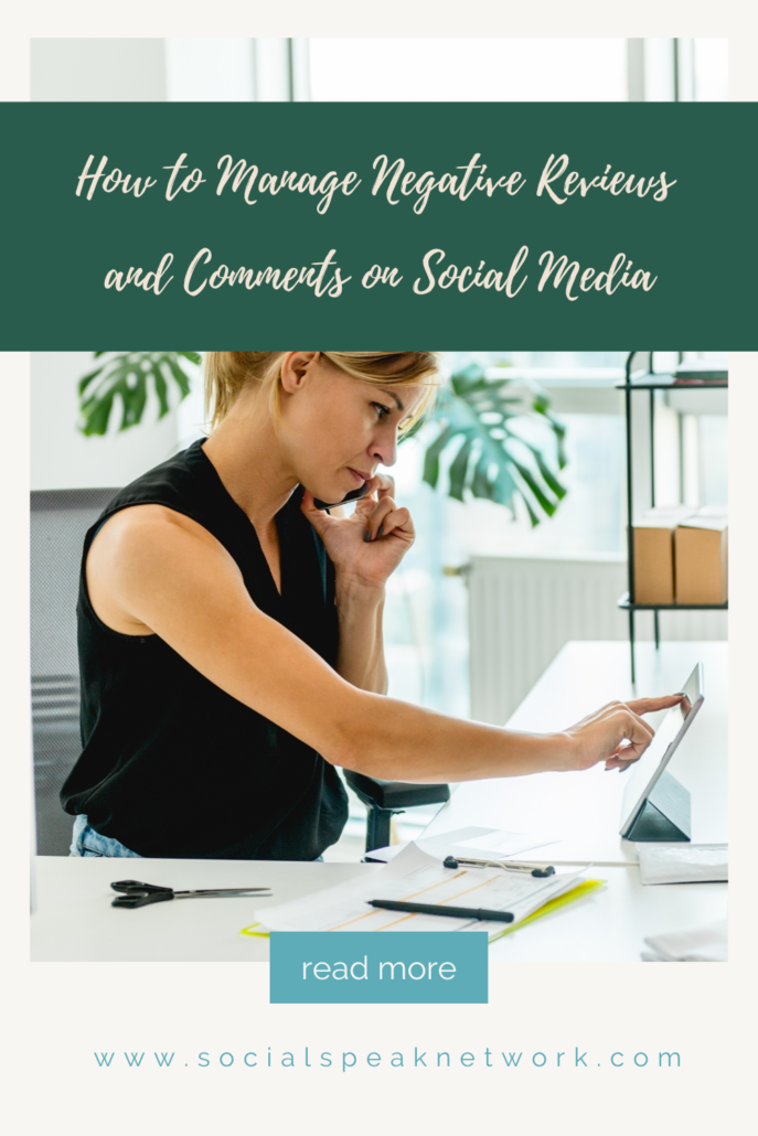 How to Manage Negative Reviews and Comments on Social Media
