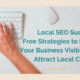 Local SEO Success: Free Strategies to Boost Your Business Visibility & Attract Local Clients