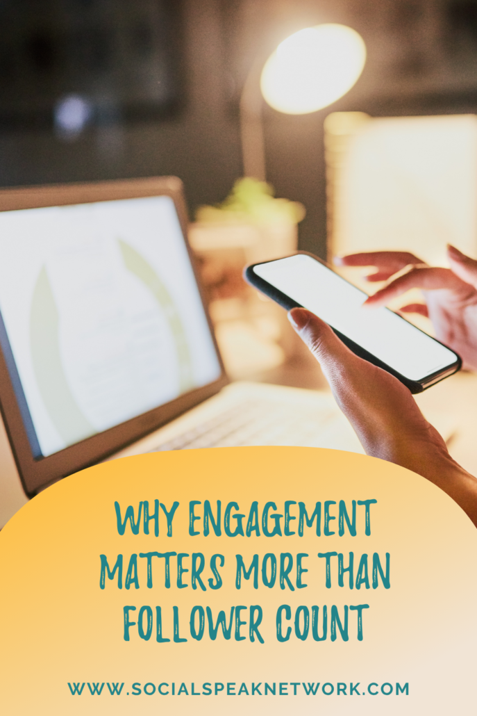 Why Engagement Matters More Than Follower Count