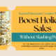 Beyond Discounts: Creative Ways to Boost Holiday Sales Without Slashing Prices
