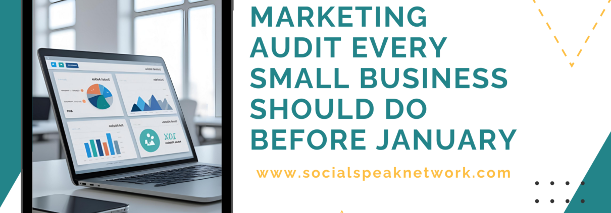 The Year-End Marketing Audit Every Small Business Should Do Before January