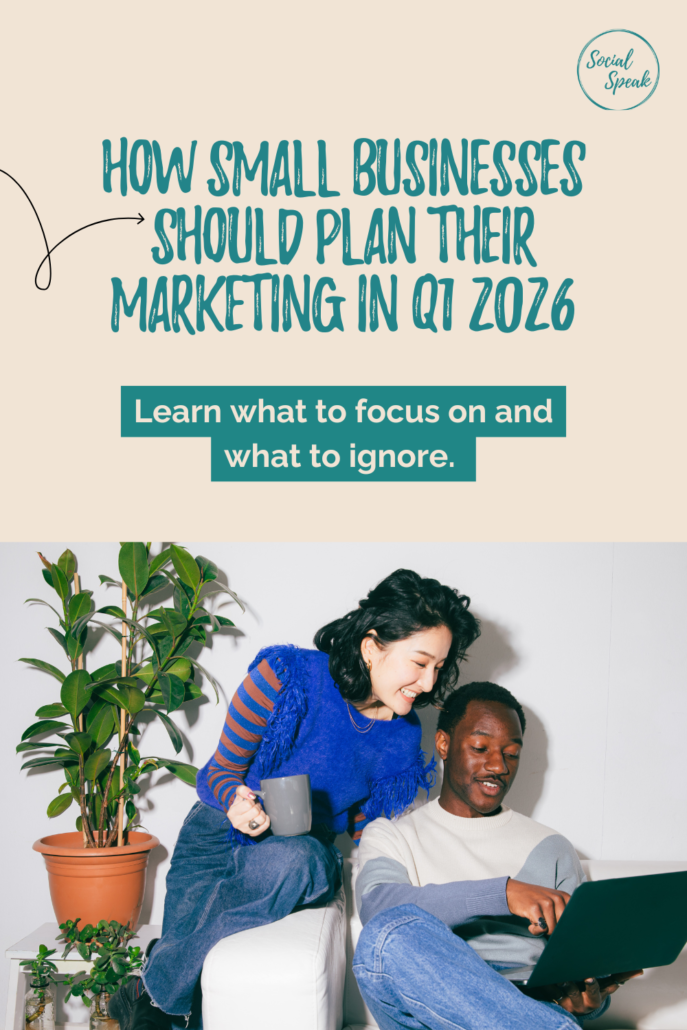 5 Small Business Marketing Must-Do’s in Q1 2026