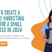 How to Create a Simple Marketing Plan for a Small Business in 2026