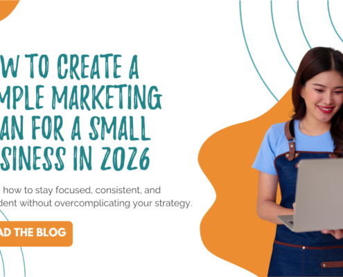 How to Create a Simple Marketing Plan for a Small Business in 2026
