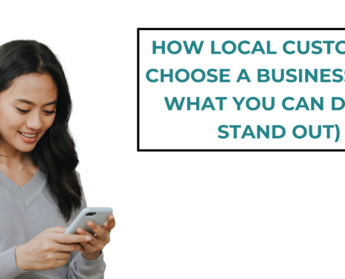 How Local Customers Choose a Business (And What You Can Do to Stand Out)
